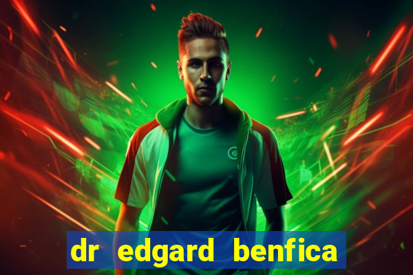 dr edgard benfica varginha mg